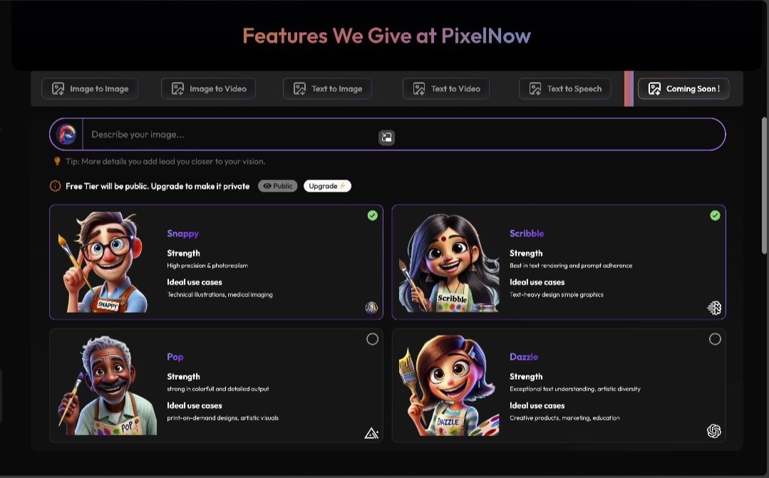 insights_access's tweet photo. PixelNow: AI-powered creativity suite.

Transform ideas with Text-to-Image, Video, and Speech. Four unique models. Launching soon! #AIInnovation #PixelNow 🪄🚀 https://t.co/BzwyFi8lDd
