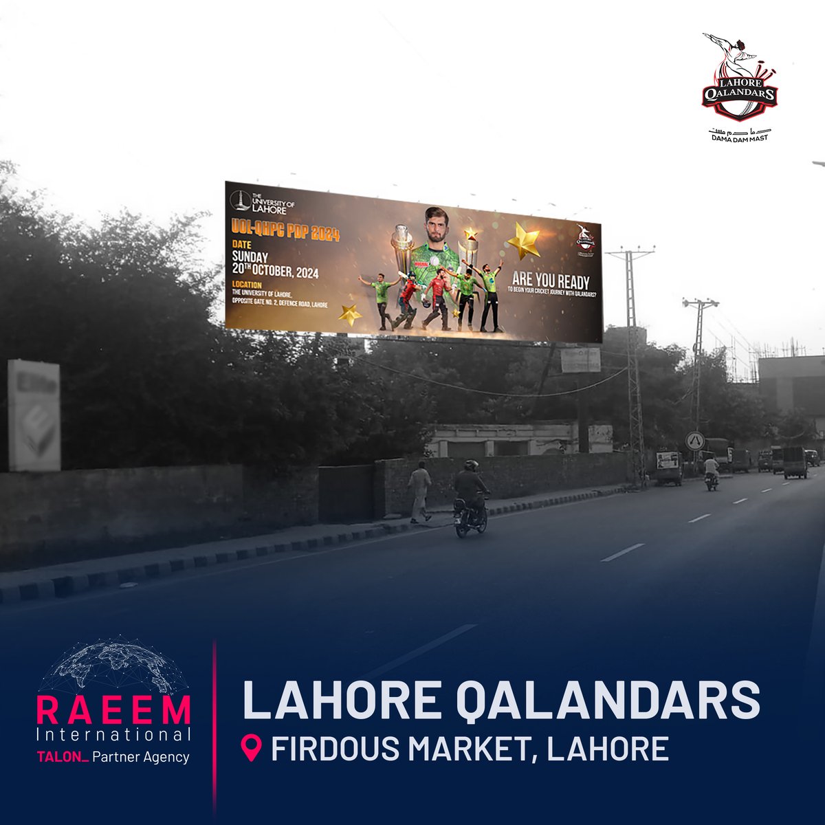 raeem_Int's tweet photo. Dream of playing for @lahoreqalandars?🏏
Our #OOH campaign is all about giving young talent a platform! Join the (@ULahore) UOL-QHPC Open Trials 2024, showcase your skills, and make your mark with LQ.
#RaeemInternational #PDP2024 #QalandarBrothers #CoreMedia #Talonooh https://t.co/Osj8eLCbQJ