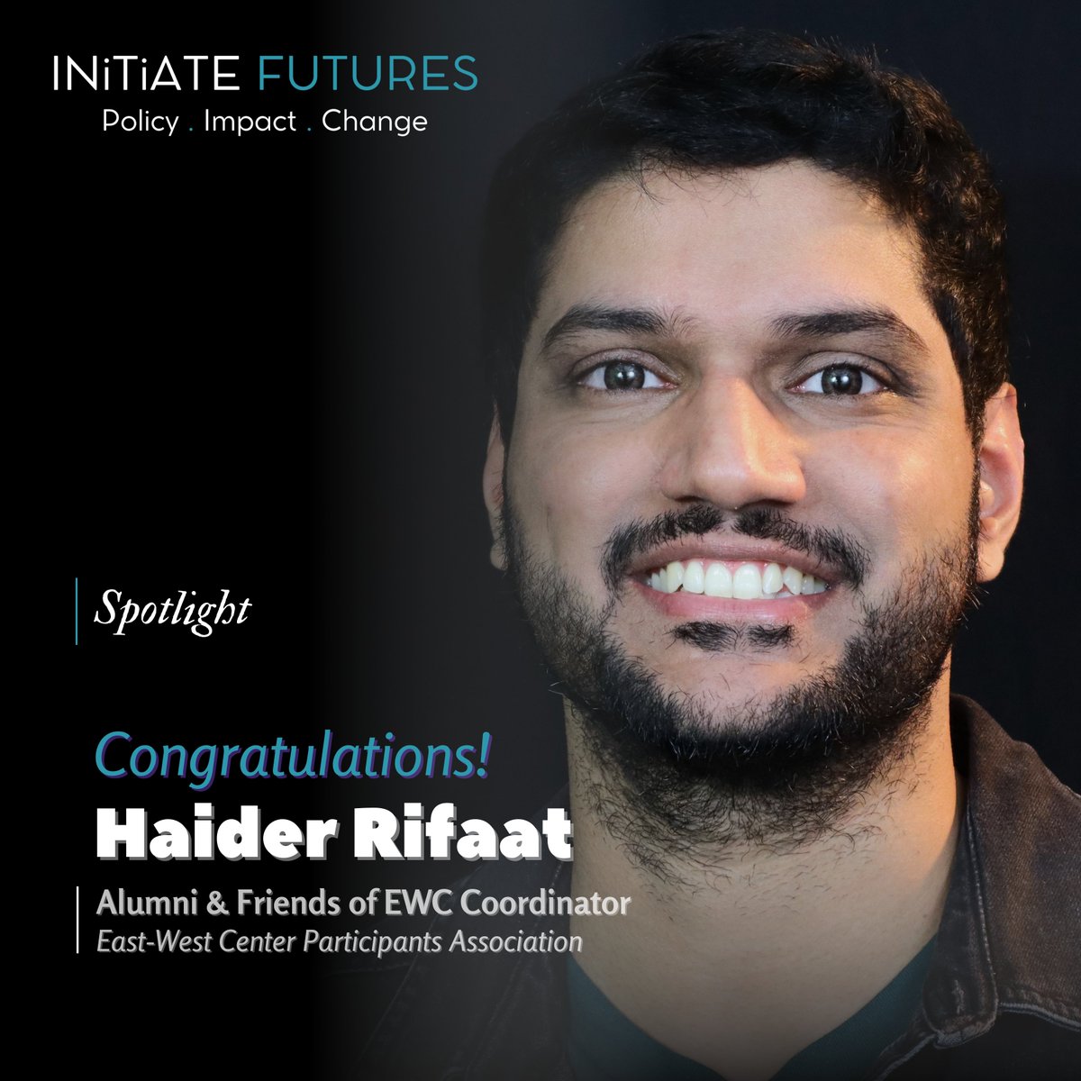 InitiateFutures's tweet photo. We are delighted to share that our Communications Director @HaiderRifaat is the new Alumni &amp; Friends of EWC Coordinator as part of the 2024-2025 @EastWestCenter Participants Association Board. Heartfelt congrats!

#haiderrifaat #eastwestcenter #ewcpa #alumni #leadership #newrole https://t.co/IJO8WdyZ8e