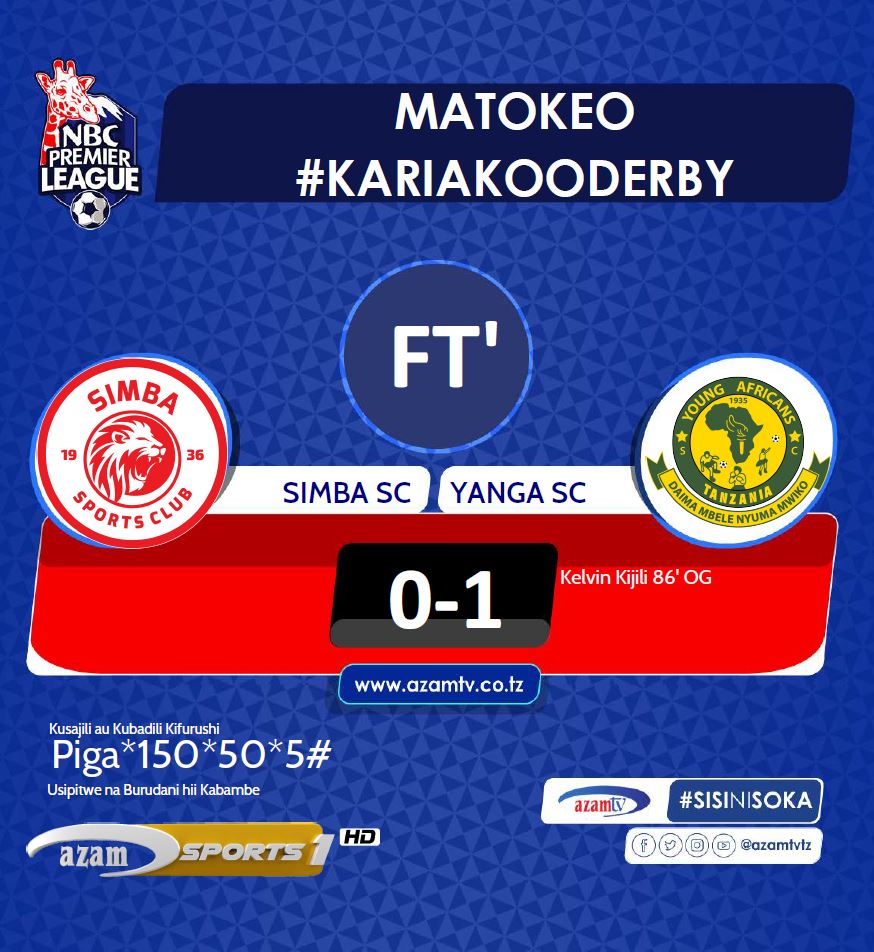 azamtvtz's tweet photo. #KariakooDerby Wameshinda tena…!!!
FT: Simba 0-1 Yanga.
Je, unasemaje….???
#AzamSports1HD #NBCPremierLeague #LigiKuuYaNBC #NBCPL #NBCPLUpdates #SisiNiSoka #KariakooDerby #WataniWaJadi #DerbyYaKariakoo #SimbaYanga #SimbaSC #YangaSC #HakunaKisingizio https://t.co/tUGMiZiQQk