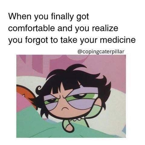 Don't you just hate it this? It is so rare to find that comfortable position!