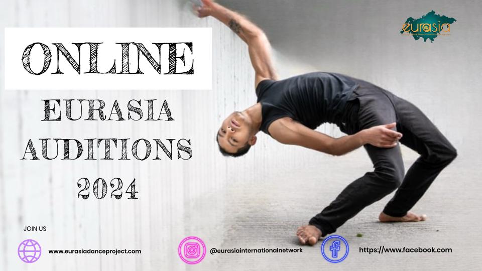 EURASIA AUDITIONS 
- online -

The Middle East 

eurasiadanceproject.com

#dance #dancers #auditions