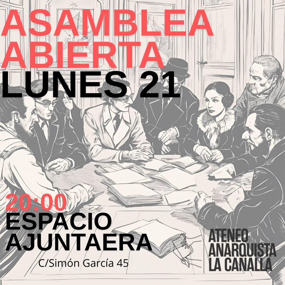 Vente a la asamblea de La Canalla, conócenos, únete!