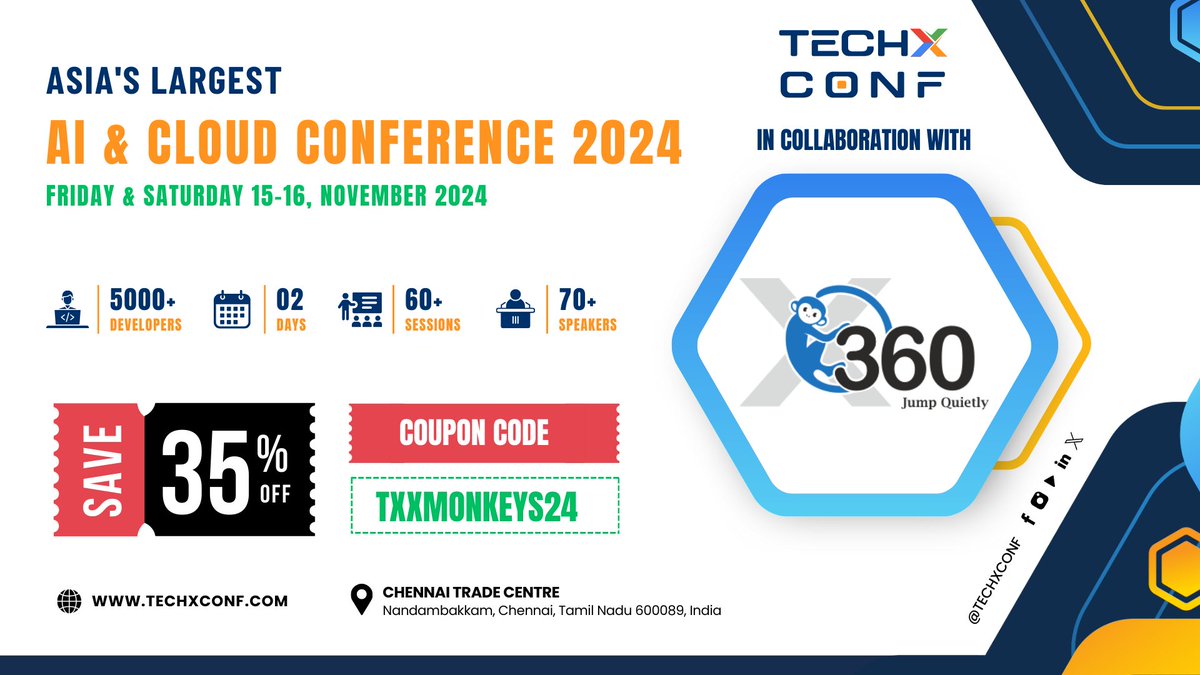 XMonkeys360's tweet photo. 🚀 Exciting News from @XMonkeys360 ! 🚀

We’re thrilled to announce the TechX - AI &amp; Cloud Conference 2024 on November 15-16 at the Chennai Trade Centre! 🌟

🎉 Exclusive Offer: Get a 35% discount on registration

Coupon Code: TXXMonkeys24

🔗https://t.co/gb92tKUUop

#TechXConf https://t.co/yFQtfxQek2