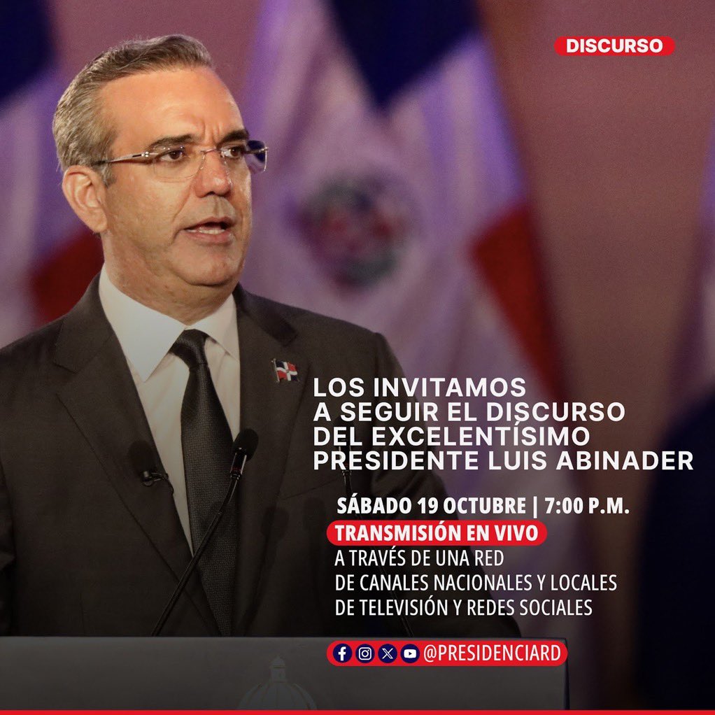Justinocordones's tweet photo. Hoy, a las 7️⃣:00 p.m. nuestro  presidente Luis Abinader se dirigirá a todos nosotros, dominicanos y dominicanas, a través de las redes sociales de @PresidenciaRD y una red de canales de televisión y emisoras de radio nacionales y locales.

¡Sintoniza!

🇩🇴 https://t.co/gkg60yyQhX