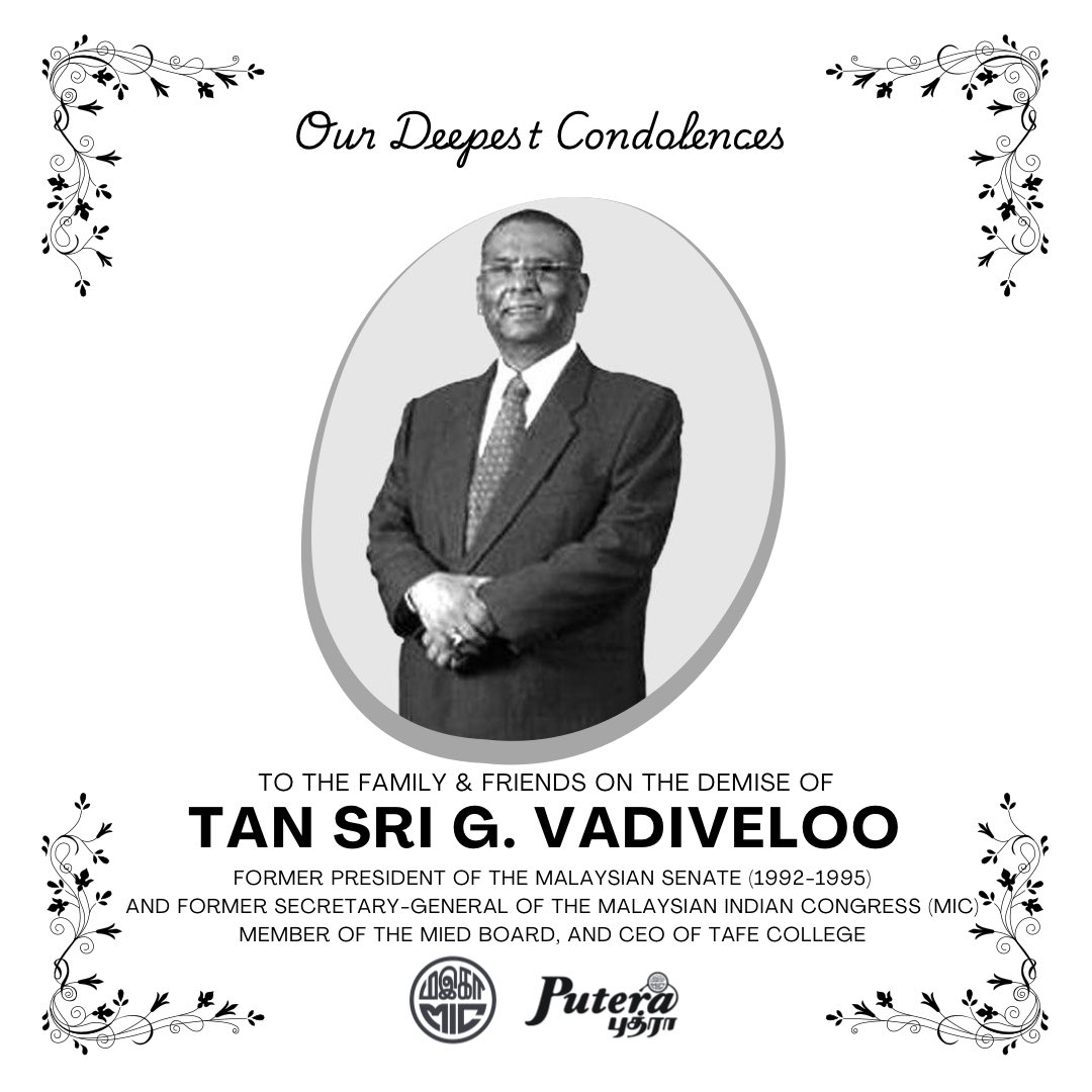 teamputeramic's tweet photo. We are deeply saddened by the passing of Tan Sri G. Vadiveloo, whose vision and dedication shaped our nation and especially the Indian community. Your legacy will live on in our hearts and actions.
#mic #inimasakita #infoputeramic #puteramic https://t.co/EwVVaXx3Zq