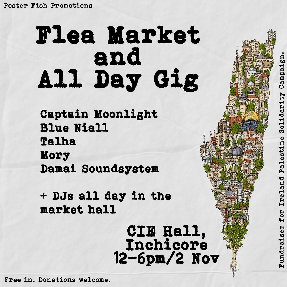 FLEA MARKET FOR PALESTINE 

2 November 
CIE Hall Inchicore 

Vintage clothes, vinyl, books, art, jewellery, t-shirts, flags, badges, food &amp; more

Live acts and DJs all day

Fundraiser for <a href="/ipsc48/">IPSC</a> 

#fleamarket #vintagestyle #vinyl #freepalestine🇵🇸 #market #circularfashion #ipsc