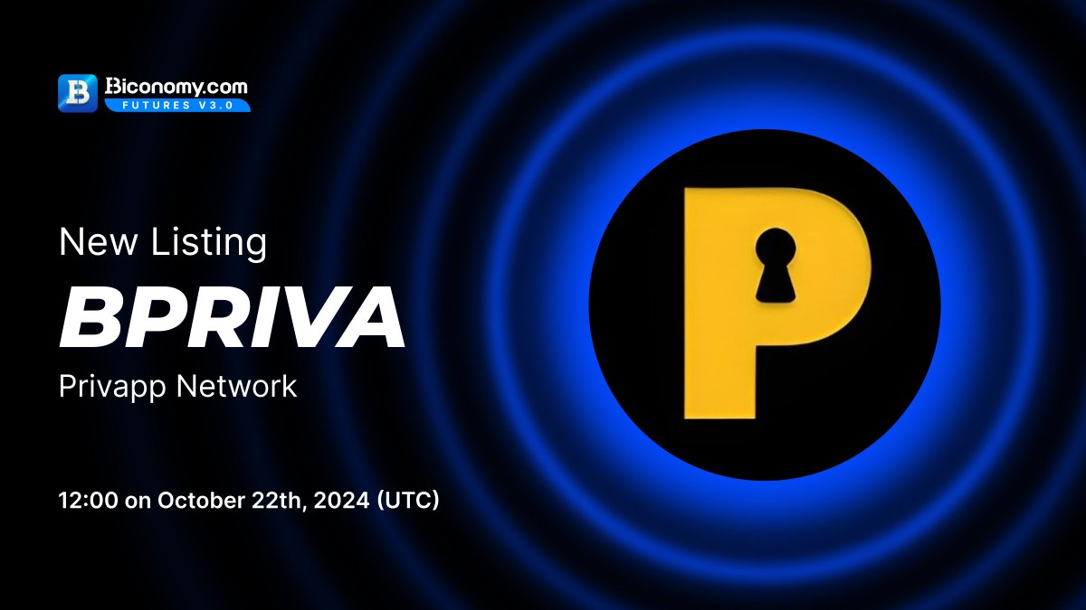 BiconomyCom's tweet photo. 🚀NEW LISTING🔥 $BPRIVA
#Biconomy will list @PrivappNetwork and open the #BPRIVA / #USDT trading pair at 12:00 on October 22th, 2024 (UTC)🔥
🗓️Open deposit time and open withdrawal time: 12:00 on October 22th, 2024 (UTC)
About #PrivappNetwork:
"An ecosystem that allows you to create your websites and selling your services or products, while reserving your privacy. The right to privacy is a concept that many users need. So we decided to create this ecosystem and offer it to our customers."🚀
Full details👉 https://t.co/pBJWEO4Yxl
#BiconomyExchange #BIT #Crypto #Blockchain #Trading #cryptomarket #bitcoin #cryptocurrency #cryptonews #cryptocurrencynews #cryptocurrencies #web3 #listing #altcoins #memecoins #cryptoexchange #listings #altcoin