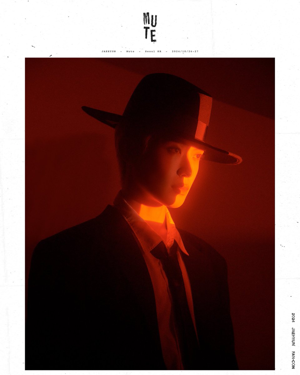 NCTsmtown's tweet image. 2024 JAEHYUN FAN-CON &amp;lt;Mute&amp;gt; Poster Behind Cut

〖 Olympic Handball Gymnasium 〗
➫2024.10.26(SAT) 6PM (KST)
➫2024.10.27(SUN) 4PM (KST)+LIVE

🔗 Online
Weverse Shop shop.weverse.io/shop/GL/artist…    
Beyond Live beyondlive.com/contents/449    

#JAEHYUN #재현 #Mute
#JAEHYUN_Mute
#NCT…