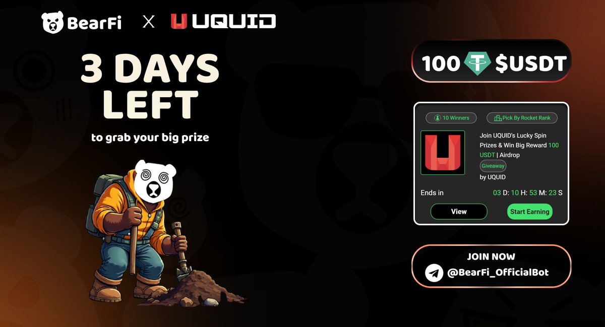 🚨 3 DAYS LEFT to grab your share of 100 USDT with @Uquidcard x BearFi! 🐻💰

Don't let this opportunity slip by—join now and be one of 10 lucky winners! 🌟

⏳ Event ends in 3 days—act fast! 🏆 Prize: 100 USDT!

🔗 Join here: t.me/BearFi_Officia…

#BearFi