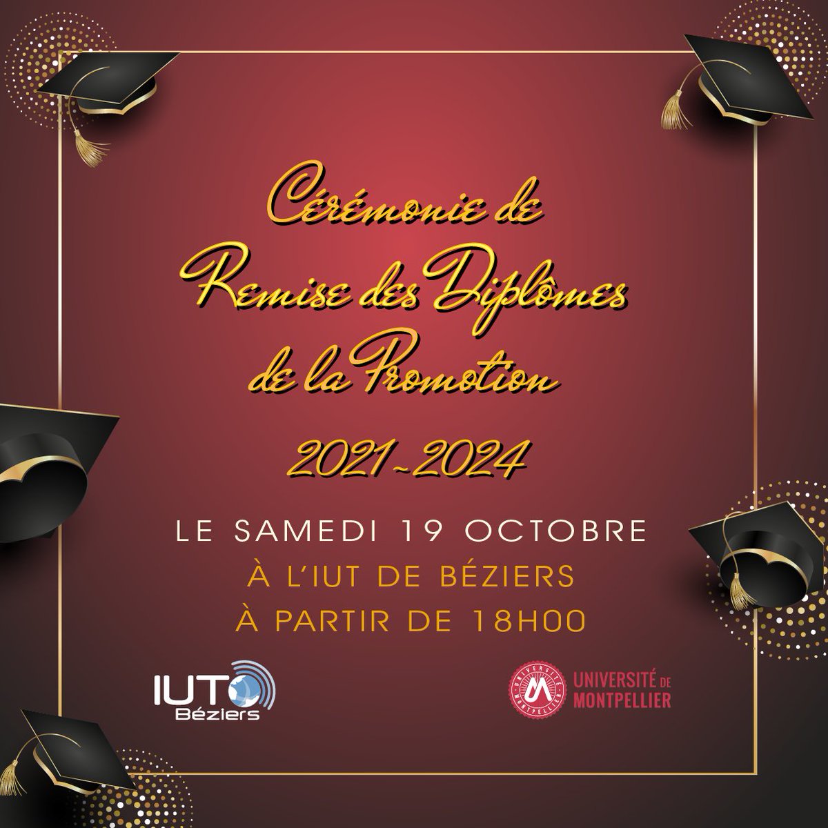 Cérémonie de remise des diplômes - Promotion 2021-2024

Aujourd'hui à l'IUT de Béziers, à partir de 18h00, nous aurons l'honneur d'accueillir nos premiers étudiants diplômés du BUT pour célébrer leur réussite lors de la cérémonie de remise des diplômes !