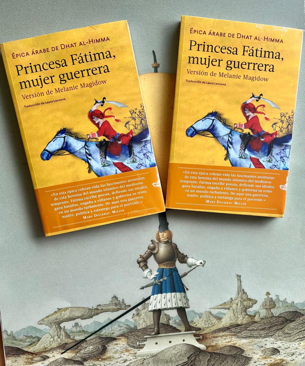 Esta extraordinaria épica árabe, saga recogida de la tradición oral, es la única que lleva el nombre de una mujer☝🏼La amira Dhat al-himma, guerrera que vencía ejércitos de 70 mil hombres, tiene un puesto de honor en el catálogo creciente de heroínas universales 🙅🏻‍♀️🔥