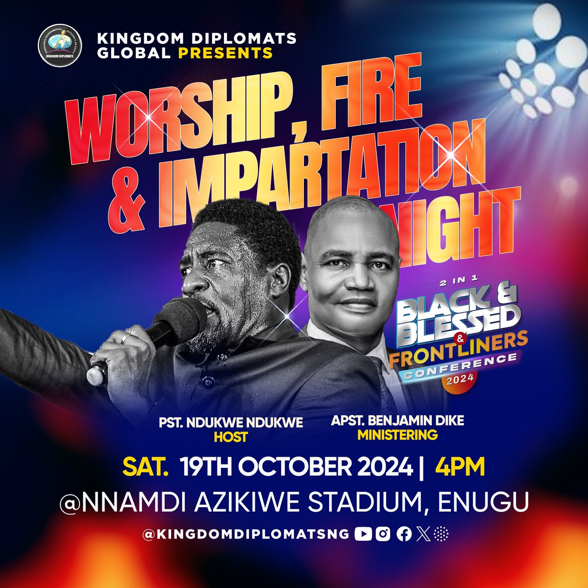 KDIPLOMATSNG's tweet photo. It is Worship, Fire &amp; Impartation Night, come to communion of the spirit. 

Tonight, God is set to meet you in Black and Blessed Frontliners Conference 2024!

It is your time to shine, don't miss it!!!

Share and invite someone.

#BNBFLC24 
#Glow
#KINGDOMDIPLOMATSGLOBALnnamdi https://t.co/WkoGu7jGiy