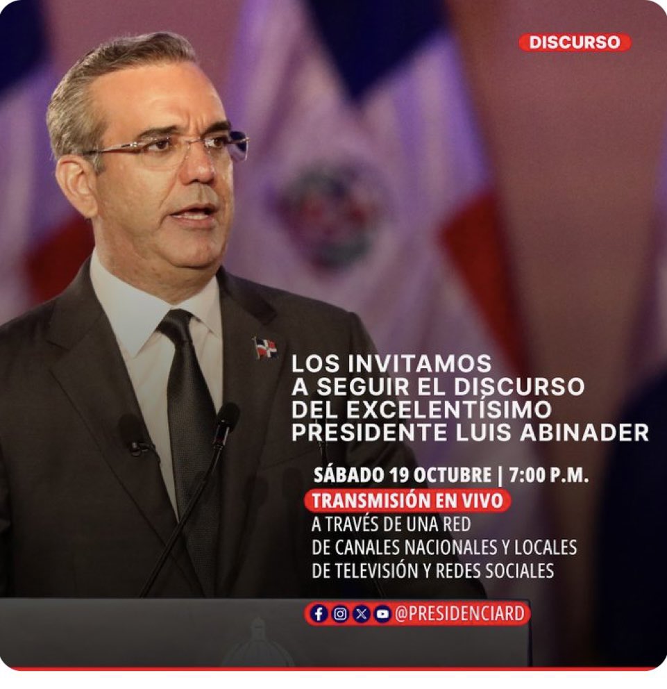 Hoy, sábado 19 de octubre,  el presidente <a href="/luisabinader/">Luis Abinader</a> se dirigirá al país a través de una red de canales nacionales y locales.