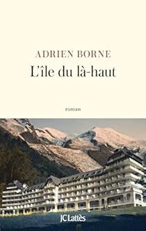<a href="/adrienborne/">Adrien Borne</a> une nouvelle critique de L'Île du là-haut  à lire sur Babelio : "Je comprends l'engouement autour de ce roman. L'écriture est de qualité, ciselée, forte. Les phrases s'enchaînent et donnent un rythme à une vie qui devrait pourtant être lente… ift.tt/bPmJV8K
