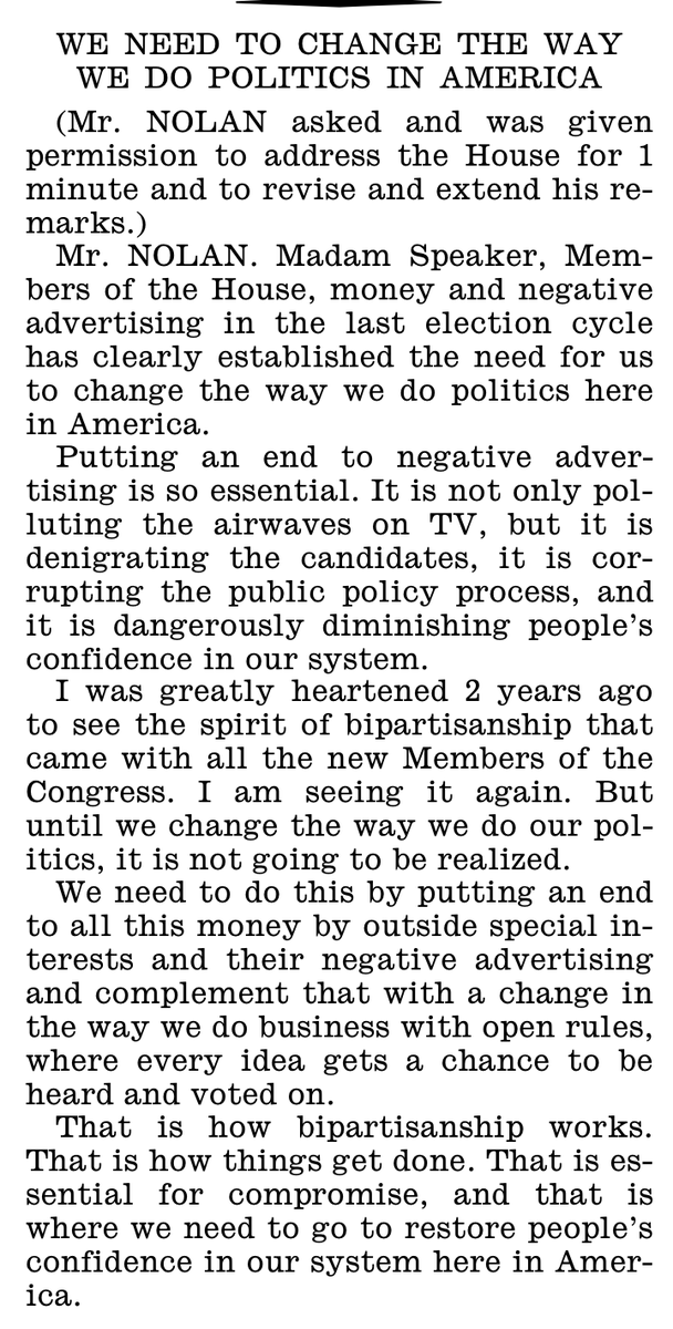 Rep. Rick Nolan (D-MN) from the House floor in November 2014: "Money and negative advertising in the last election cycle has clearly established the need for us to change the way we do politics here in America." RIP <a href="/cspan/">CSPAN</a> c-span.org/video/?c513747…
