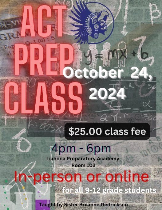 LiahonaPrep's tweet photo. Sign up for ACT prep at the front office! https://t.co/OUr179dRRE