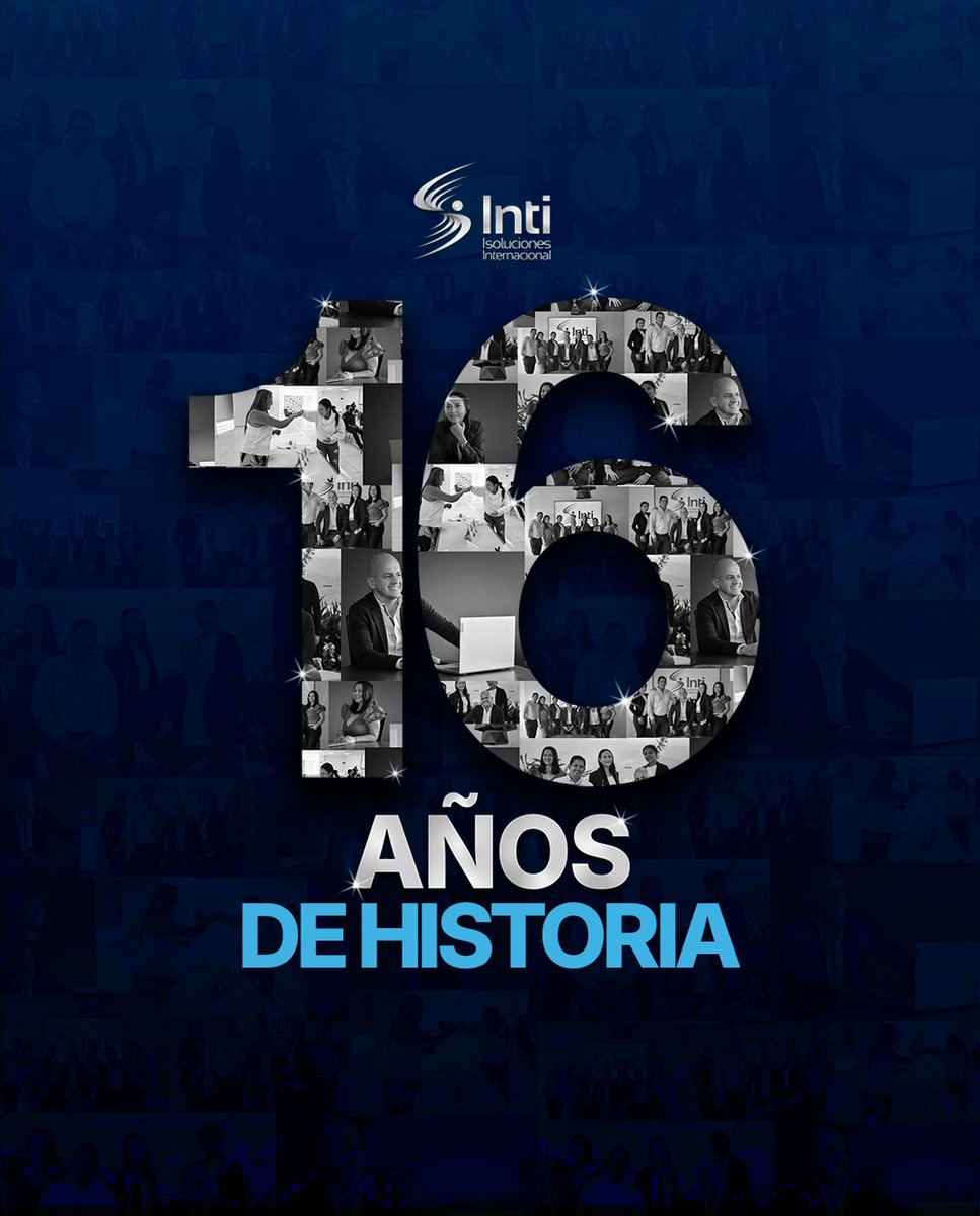 grupointi's tweet photo. 16 años de Grupo Inti: un viaje de compromiso y transformación. 🎉

Desde nuestros inicios, hemos tenido el privilegio de crecer junto a ustedes, nuestros clientes. Su confianza nos ha impulsado a innovar y mejorar en cada paso. ✨💙 https://t.co/jgld3h5BWb