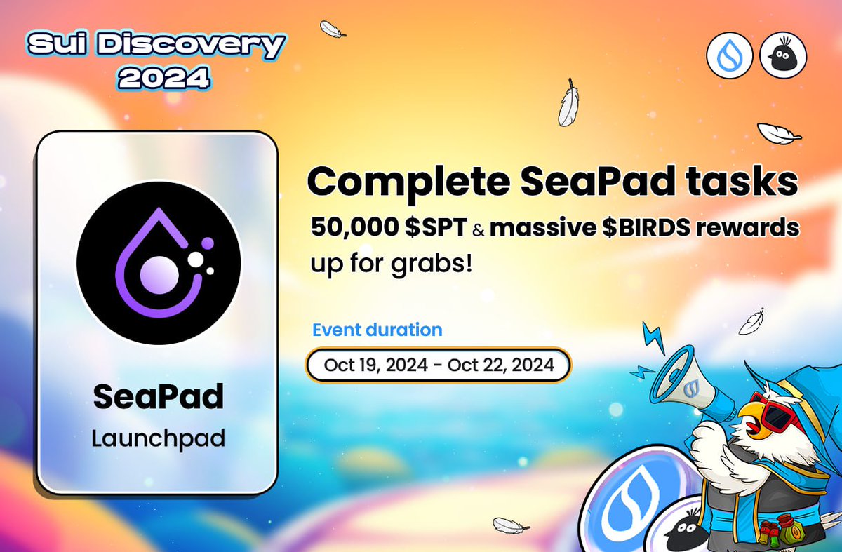 🎉 SeaPad just dropped into Sui Discovery 2024 - Time to ride the wave!

Join us to explore SeaPad—where the hottest projects launch and snag some realest rewards.

#BIRDS #Sui