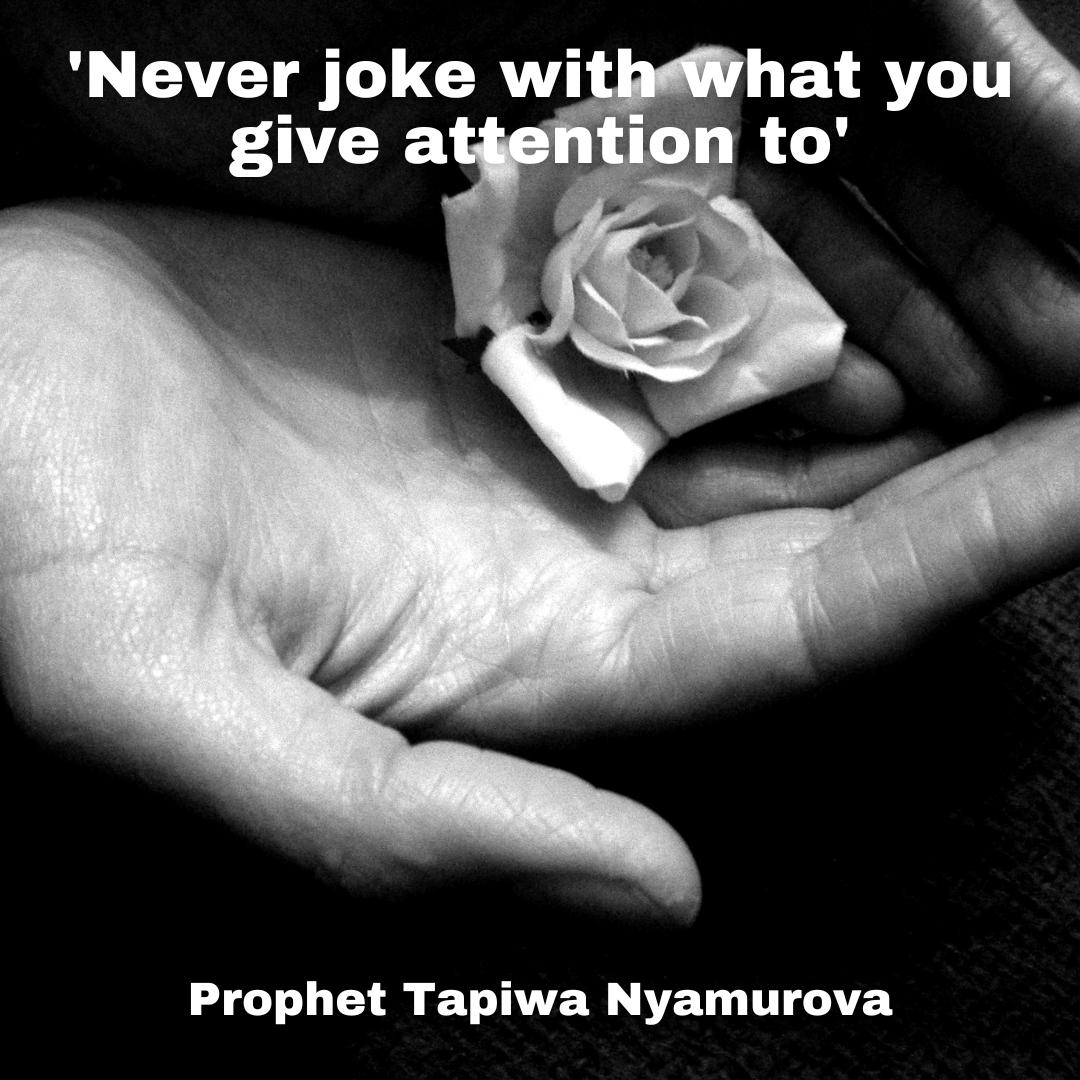 tnyamurovacgf's tweet image. &apos;Never joke with what you give attention to&apos; – Prophet Tapiwa Nyamurova
#FaithfulReflections #SpiritualWisdom #DivineAttention