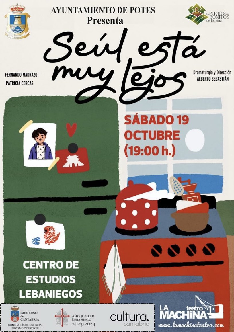 LaMachinaTeatro's tweet photo. Sábado, 19 de octubre, a las 19:00h #seúlestámuylejos en el Centro de Estudios Lebaniegos de Potes. https://t.co/bImhH1m20X