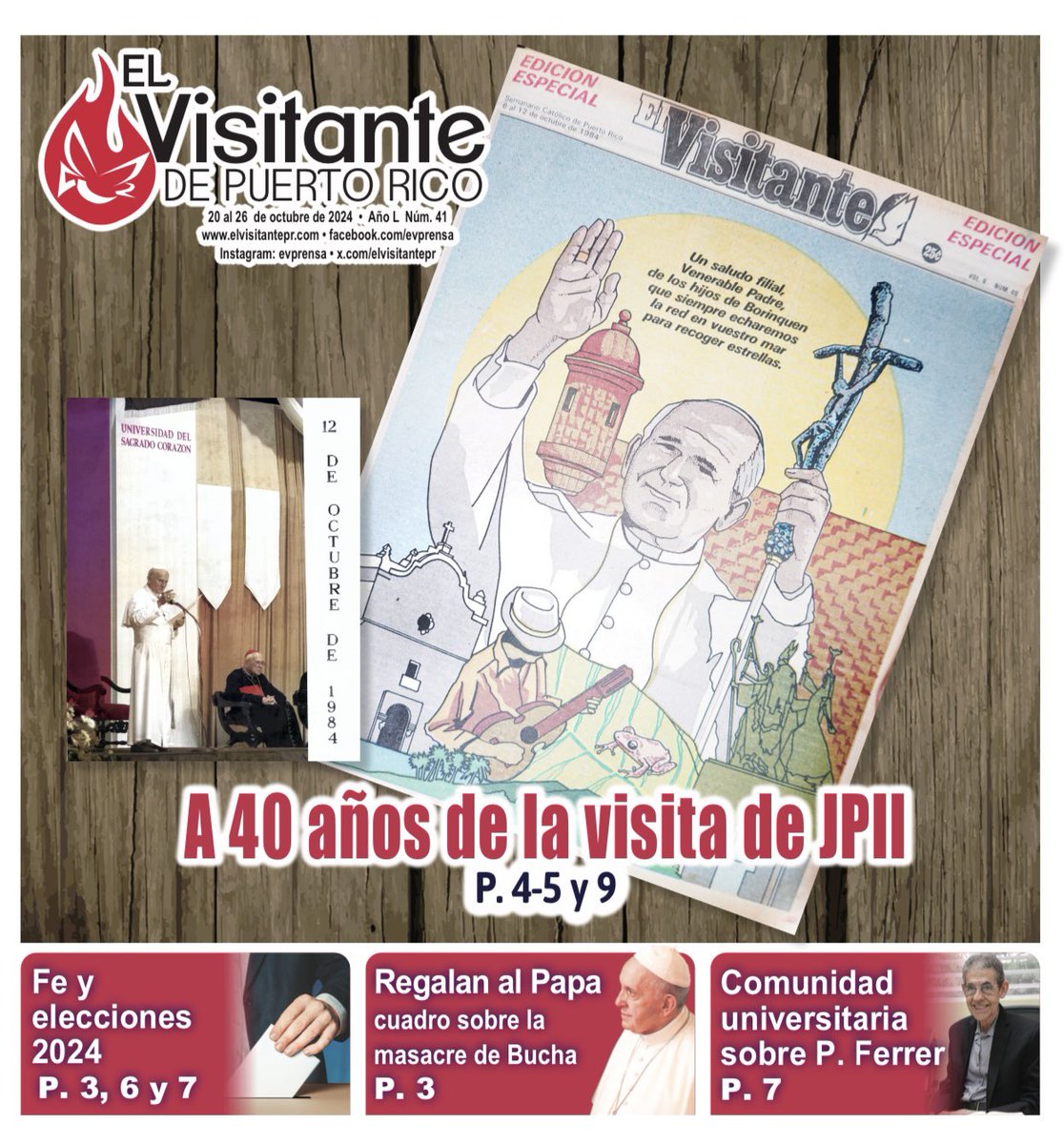 📖 ¡No te pierdas la edición especial de El Visitante de este fin de semana! 📰

Conmemoramos los 40 años de la visita de San Juan Pablo II a Puerto Rico.

¡Llévate El Visitante y compártelo con tus familiares, amigos y vecinos!