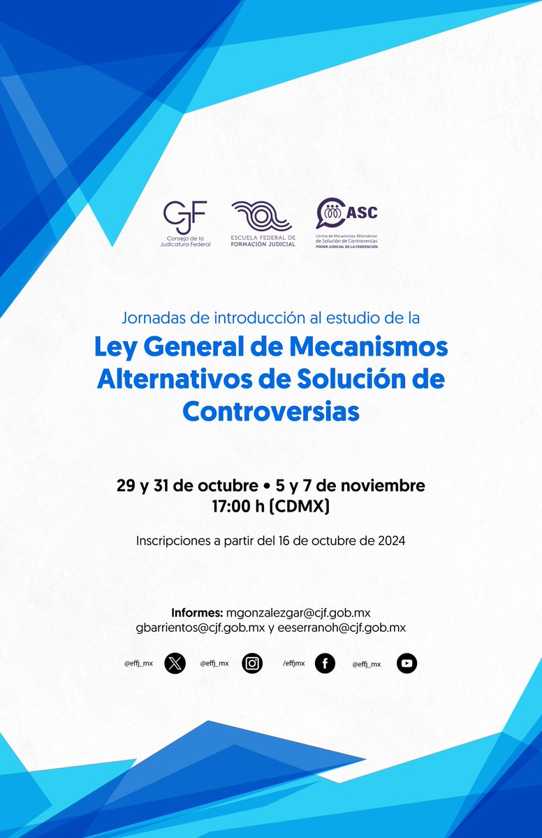 Invitamos al público en general a las jornadas: 

🔷Introducción al estudio de la Ley General de Mecanismos Alternativos de Solución de
Controversias

Convocatoria: cutt.ly/FeSBIxLs

Inscripciones: escuelajudicial.cjf.gob.mx