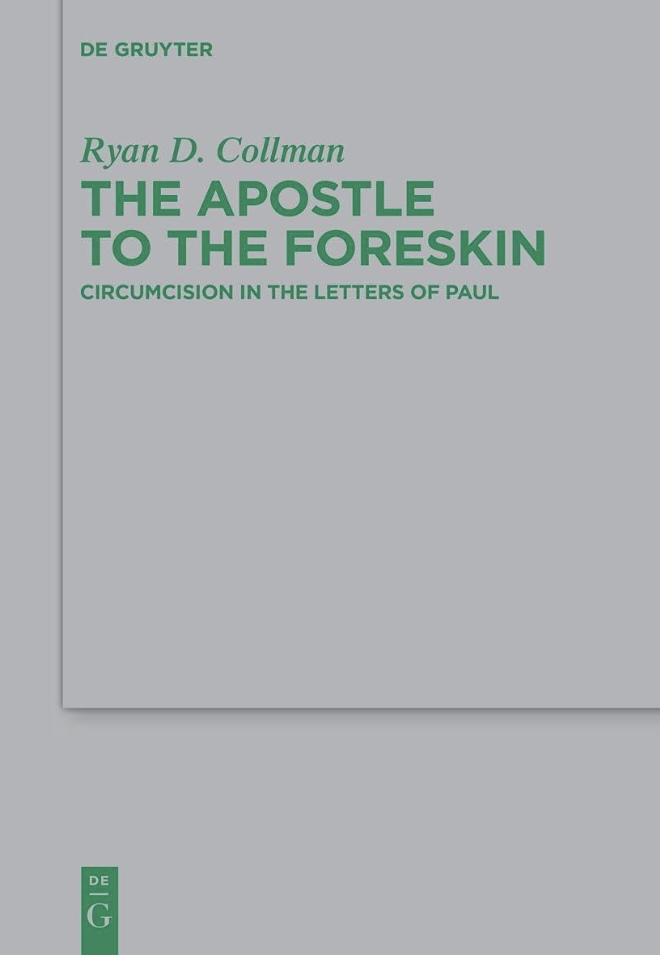 New review article by Paul Sloan on Ryan Collman's book:

2024.10.07 | Paul T. Sloan “The Apostle to the Foreskin: A Review Article”

rbecs.org/2024/10/18/the……

<a href="/degruyter_TRS/">De Gruyter Religion ➡️ @dgb-relbibtheo.bsky.social</a> @PaulThomaSloan @RyanCollman