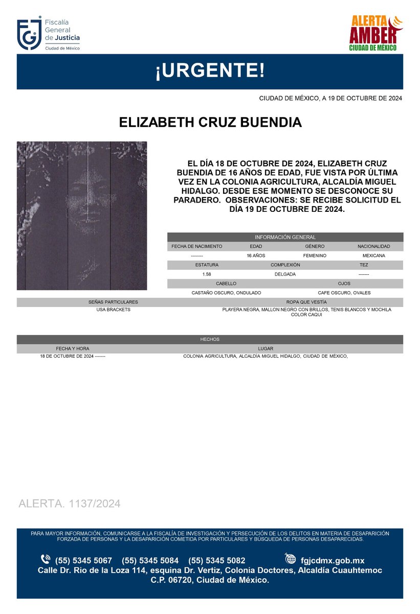 Se activa #AlertaAmber para localizar a una menor de 16 años de edad, de nombre Elizabeth Cruz Buendía, fue vista por última vez el día 18 de octubre de 2024 en la colonia Agricultura, alcaldía Miguel Hidalgo