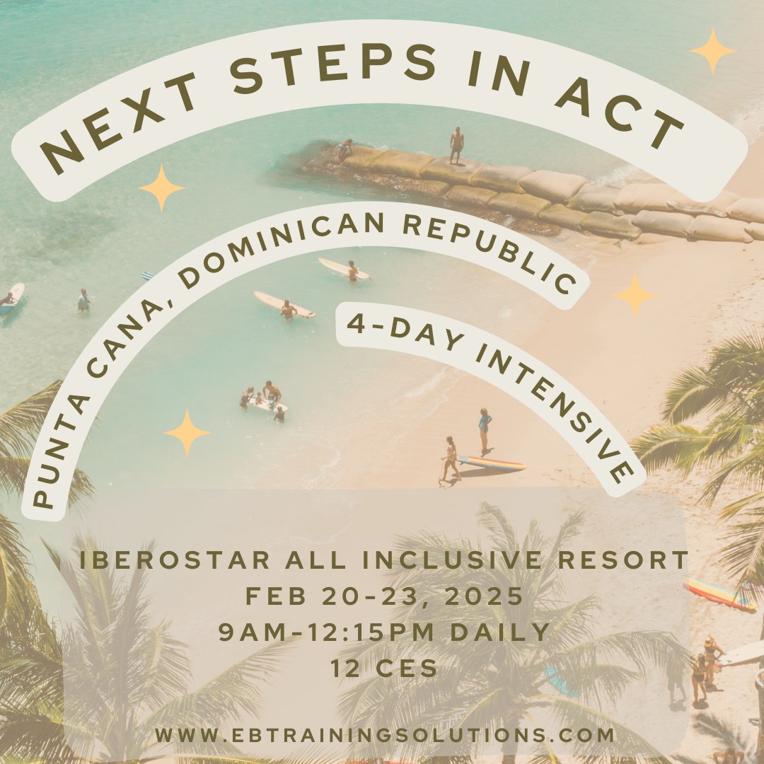 Want to learn ACT with the best (Lisa Coyne, PhD)? How about in beautiful Punta Cana, Dominican Republic at the Iberostar All-Inclusive Resort!?

ebtrainingsolutions.com/event/2025-02-…