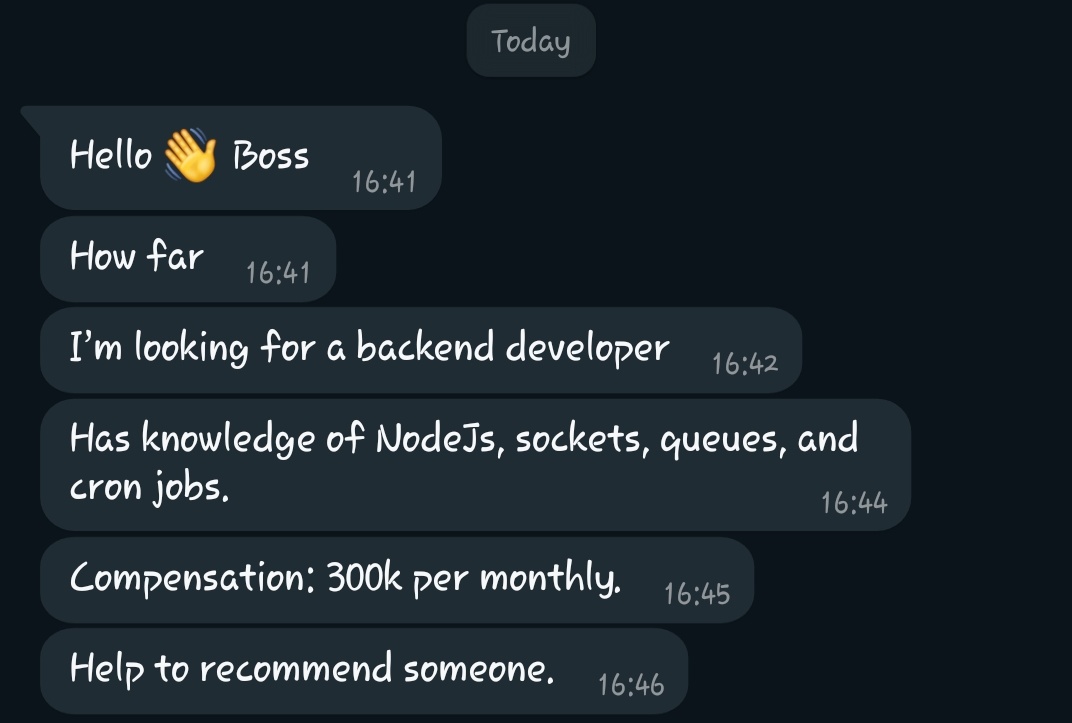 olanetsoft's tweet image. A backend dev with the knowledge of NodeJs, sockets, queues, and cron jobs.
Remote, 300k NGN, full-time.
2-3 years of experience is a must. Shoot to the email in the next post 👇
RT if you don't need this so others can see it. 🙏