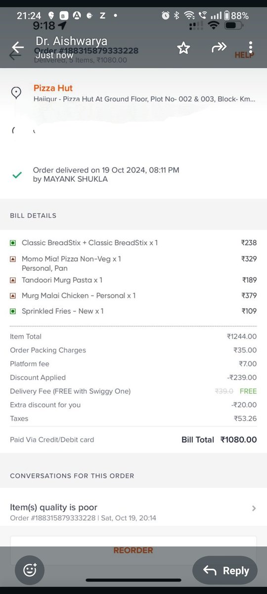 Singhanandraj's tweet photo. I had the worst experience with Pizza Hut, Sector 104, Genuine review as I am unable to write the whole thing, I am Posting it in an image form. 
Order Id- #188315879333228 @PizzaHutIN @Swiggy @fssaiindia https://t.co/jPXgtOovv9