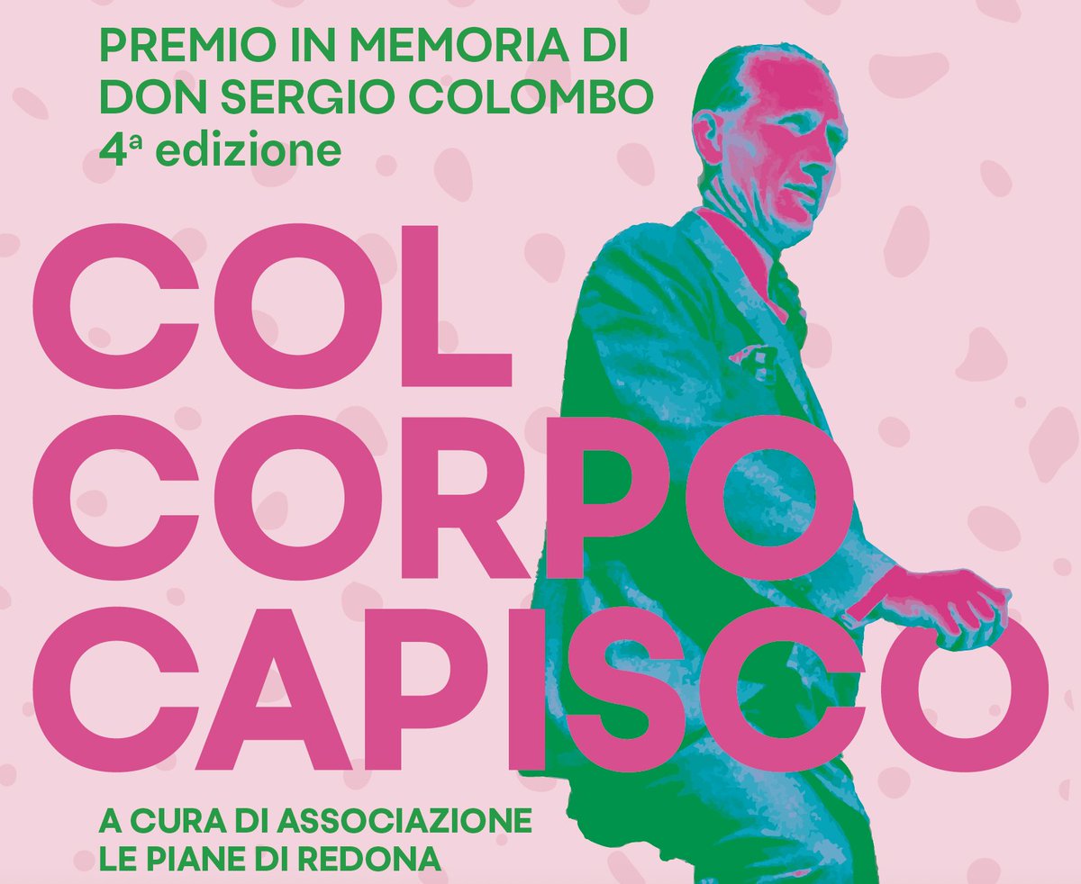 cercabando's tweet photo. Prende il via la 4^Edizione del PREMIO IN MEMORIA DI DON SERGIO COLOMBO. Il Tema proposto per questa 4^Edizione è "Col Corpo Capisco". Scadenza: 23.6.25 >> https://t.co/desf4sOUht https://t.co/KH1NEYND00