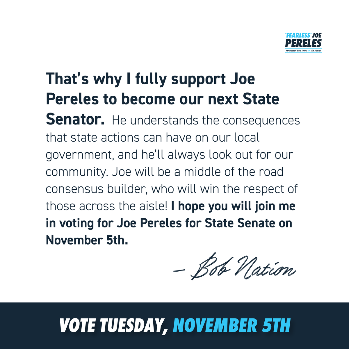 Thank you to Mayor Bob Nation of Chesterfield for your words, your endorsement, and your support of my campaign to become the next State Senator for MO Senate District 15. Please take a moment to read this statement from Mayor Nation on this race and the future of our community.