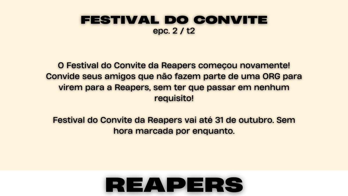 ReapersFNORG's tweet photo. O FESTIVAL DO CONVITE CHEGA COM TUDO!

Leia as informações atenciosamente e vai ficar a compreender o que é.

Chama pr'á Reapers!
#GoRPS https://t.co/TeDlc6vIRo