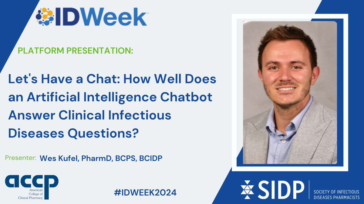 Congrats to our #SIDP2024 platform presenters at @IDWeekMtg!

Don't miss Dr. <a href="/WesKufel/">Wes Kufel</a> &amp; crew at they cover AI in ID! Their session, Let's Have a Chat: How Well Does an AI Chatbot Answer Clinical ID Questions? today at 2:45pm in Room 411. buff.ly/3UgOsuf #IDWeek2024