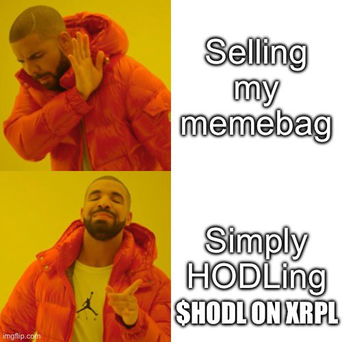 #Memecoin season is in FULL SWING on the #XRPL. When you don’t know where to put your profits, look towards $HODL🥂

STOP👏 SITTING👏 OUT👏
STOP👏 PUTTING👏 IT👏 OFF👏

Opportunity waits for NO ONE, you’re the only one holding yourself back💥

Diamond hands are welcome in $HODL💎