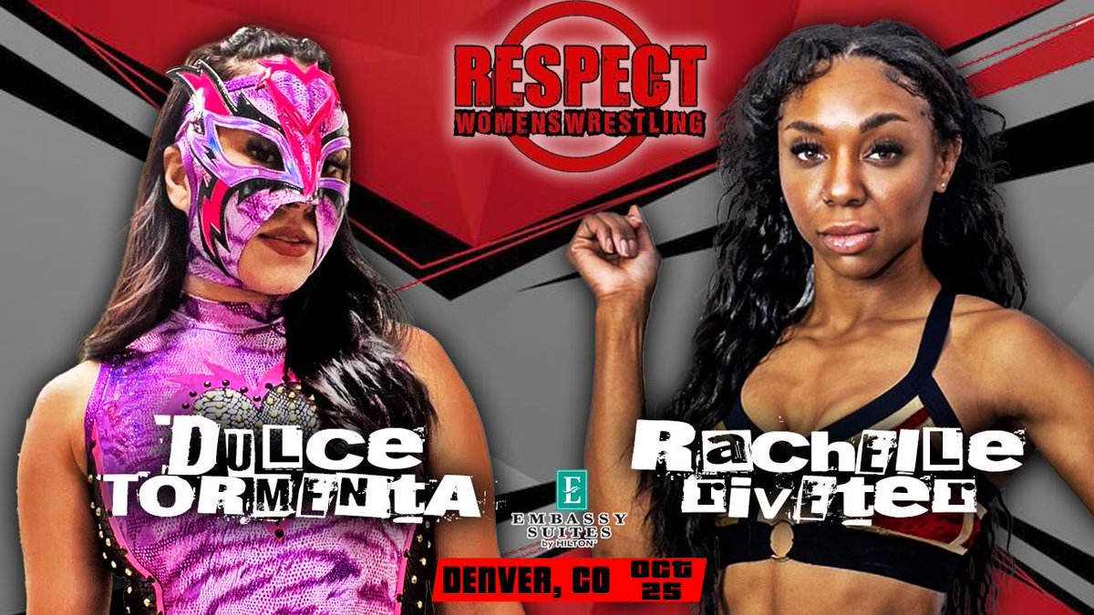 RESPECTwomensW1's tweet photo. FRIDAY! Dulce Tormenta takes on Rachelle Riveter. Denver, this is gonna be good! Get your tickets today at https://t.co/TH2x4X3a5c https://t.co/4XUgs0jzFK