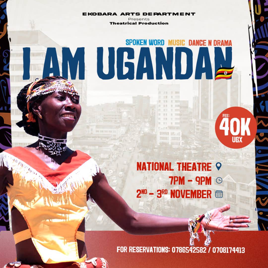 Spoken Word, Music, Dance &amp; Drama finna take center stage at the National Theater come Nov 2—3.

Entrance is 40K. Plan to be there &amp; join us in celebrating our heritage, the arts &amp; the spirit of what it means to be Ugandan. 

For Inquiries 📞 0786542582 or 0708174413. #IamUgandan
