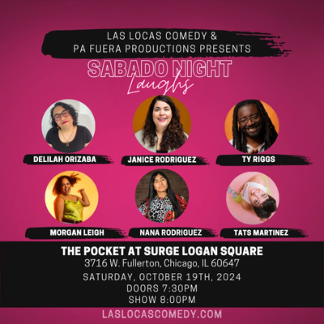 LasLocasComedy's tweet photo. TONIGHT'S the night for Sabado Night Laughs!

📅 Date: Tonight, 10/19/24
🕢 Doors: 7:30 PM CDT
🎤 Show: 8:00 PM CDT sharp
📍Surge Billiards, 3716 W Fullerton, Chicago 60647

Don’t miss out—secure your seat now! 🎟️ https://t.co/TxotXrKpEH

#SabadoNightLaughs #LatinaComedians https://t.co/1PyW1veSkV