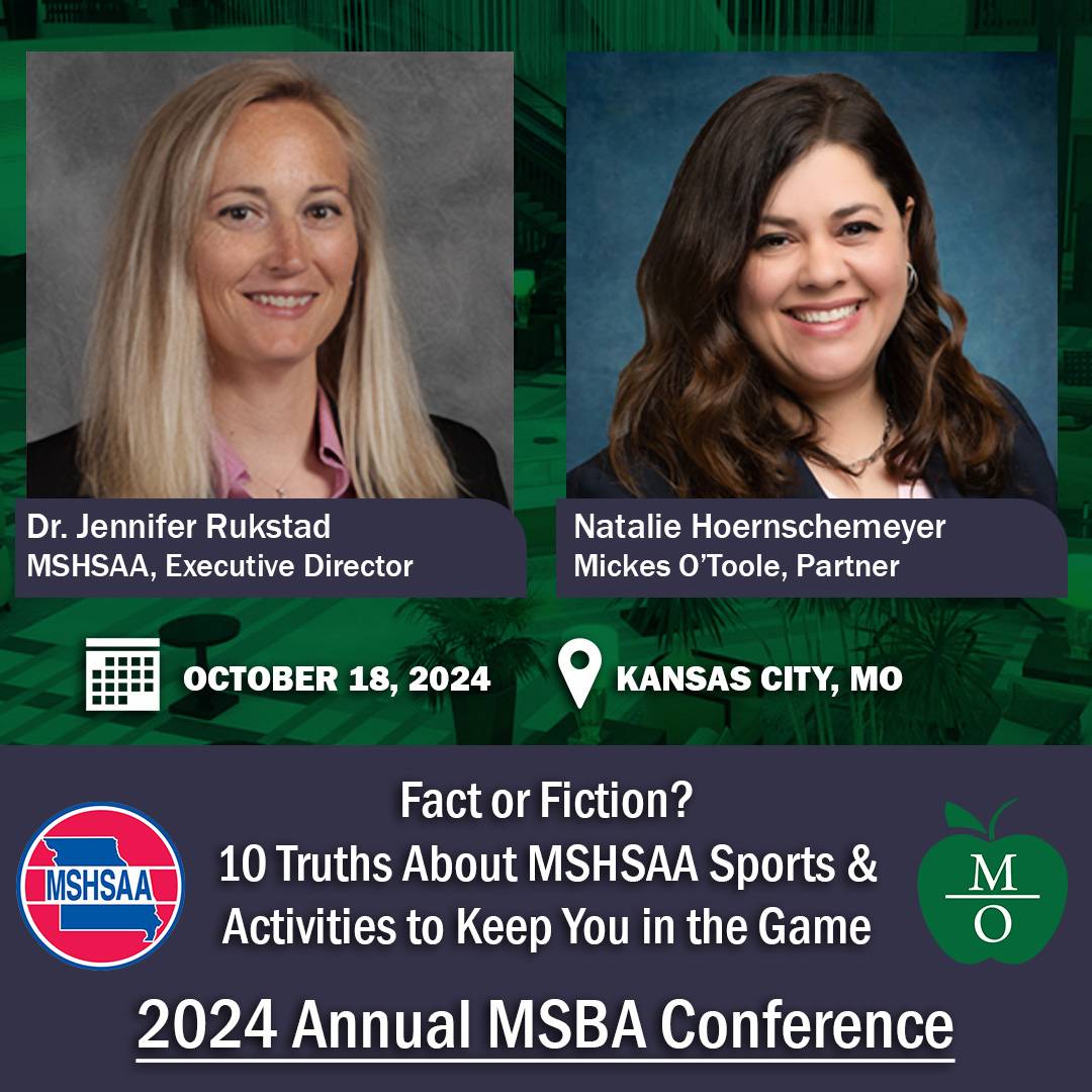 MickesOToole's tweet image. Dr. Jennifer Rukstand (MSHSAA) &amp;amp; Natalie Hoernschemeyer (Mickes O'Toole) were delighted to speak at the Annual #MSBA Conference In Cooperation with #MASA &amp;amp; #MoASBO on Fact or Fiction: 10 Truths about #MSHSAA Sports &amp;amp; Activities to Keep You in the Game.

#MissouriSchools #2024MSBA
