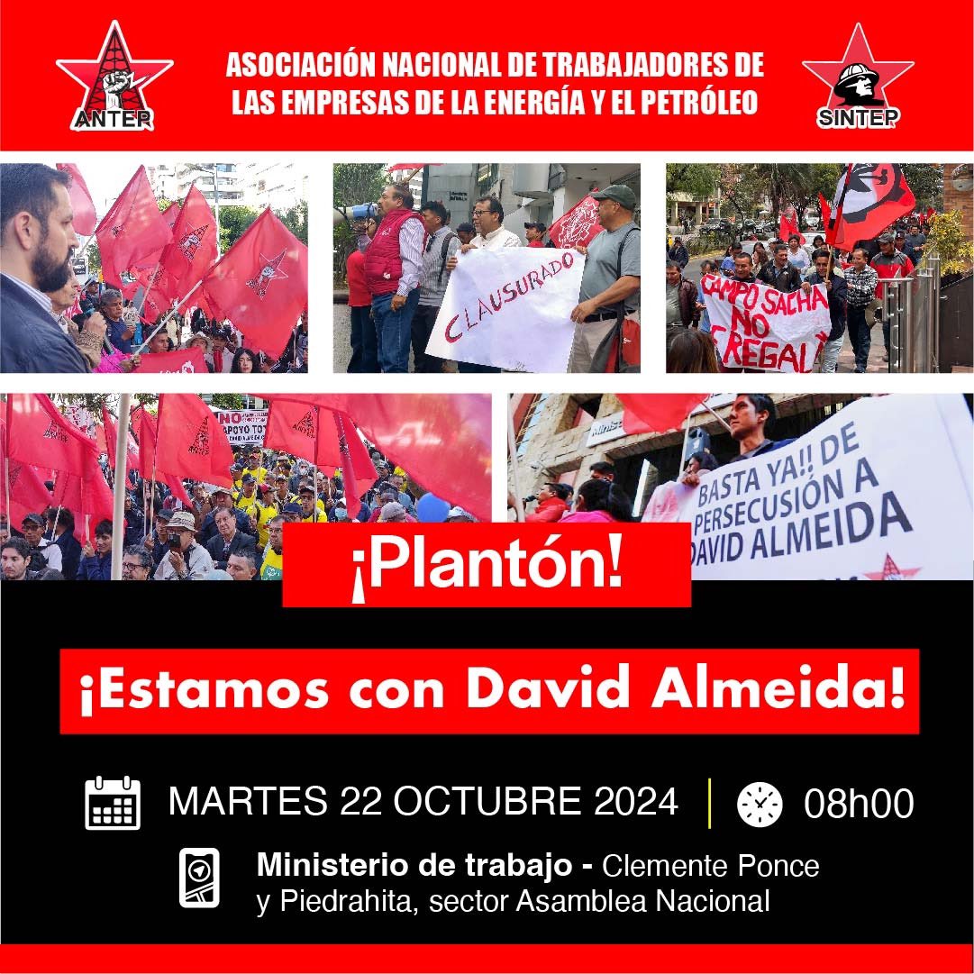 📢 ¡Este 22 de octubre, únete al plantón en el <a href="/MinTrabajoEc/">Ministerio del Trabajo Ecuador 🇪🇨</a> en respaldo a #DavidAlmeida frente a la #persecución en su contra!

Nos vemos a las 08h00 en  #MinTrabajo, Clemente Ponce y Piedrahita, sector Asamblea Nacional.

¡Basta de persecuciones, estamos más firmes que nunca!