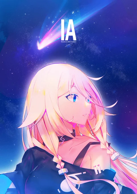 IA、今夜星辰-- #IA #イア #VOCALOID #イラスト #illustration