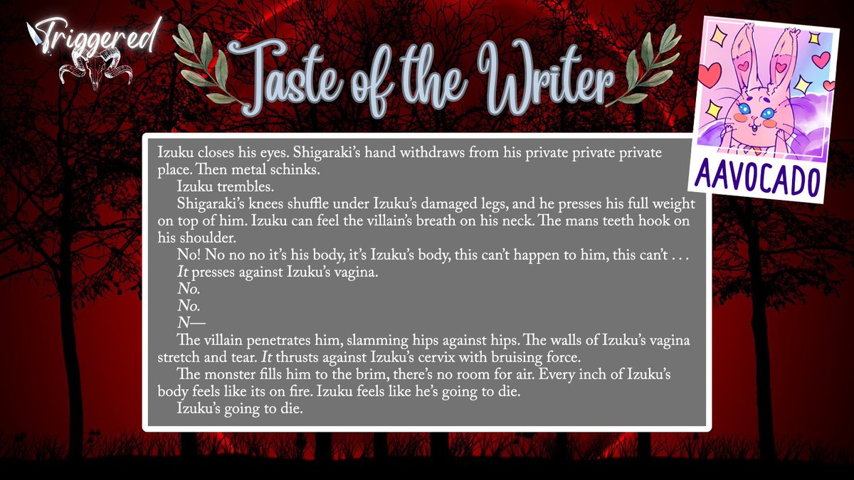 Here's a little preview of my angsty fic for the <a href="/TriggeredBNHA/">Triggered🔪🩸 - COMPLETED</a> event! CW for graphic depiction of rape.