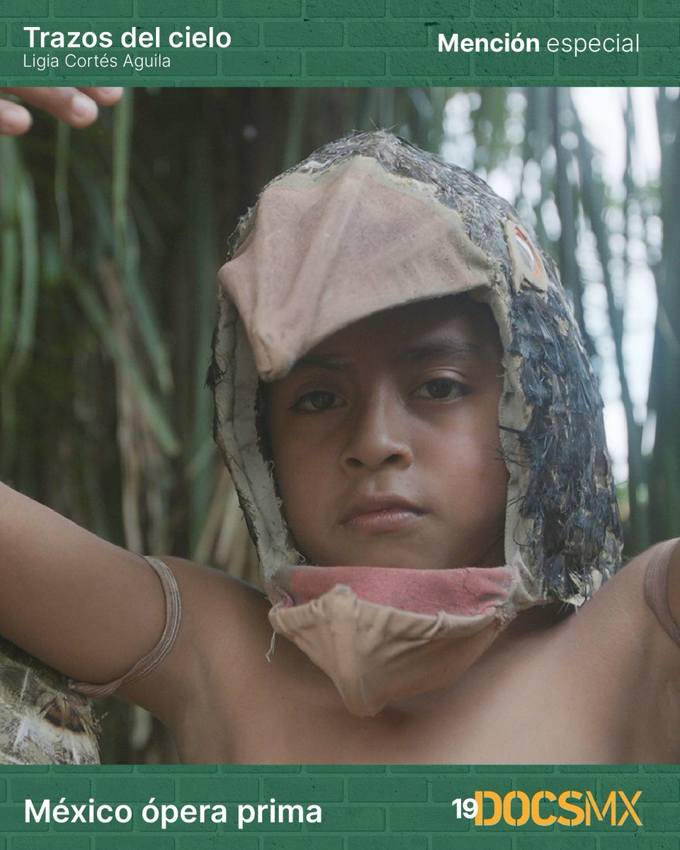 DocsMX's tweet photo. Mención especial del jurado México Ópera Prima es para «Trazos del cielo», de Ligia Cortés Aguila.
#19DocsMX https://t.co/NPxcYiqU0f