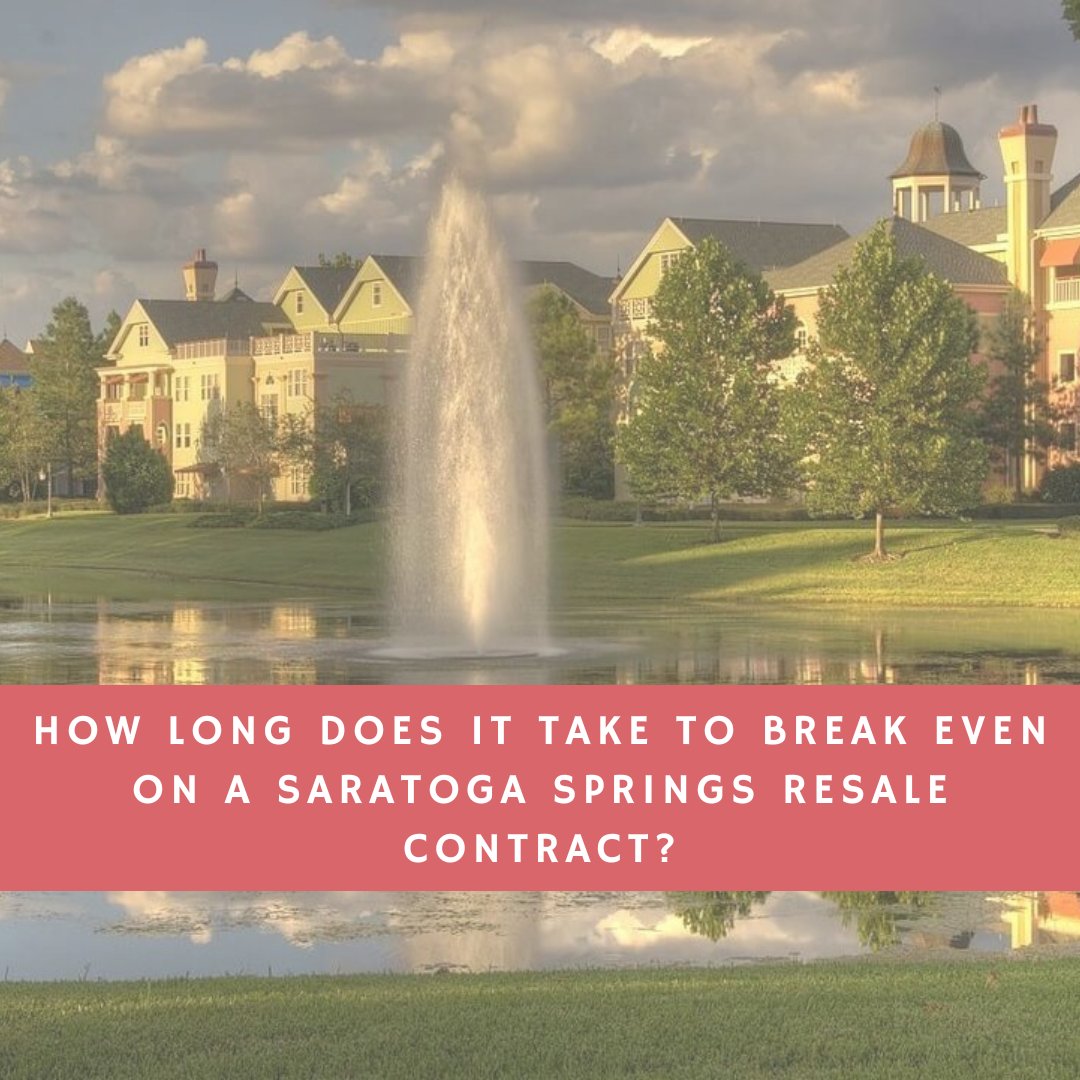 How Long Does It Take to Break Even on a Saratoga Springs Resale Contract?

dvcresalemarket.com/blog/how-long-…