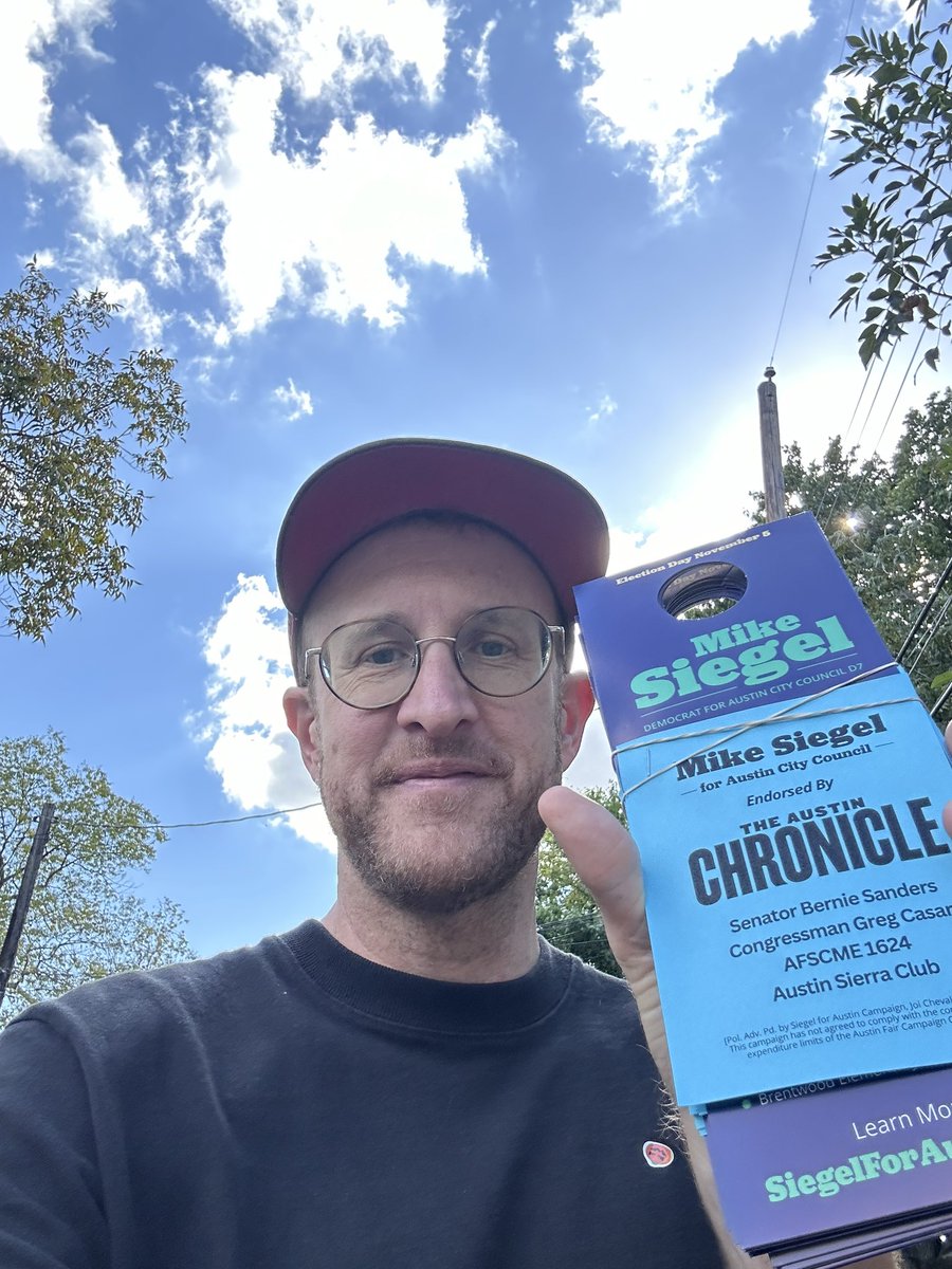 It was a beautiful day to talk to my neighbors about why we need to elect my friend <a href="/MikeSiegelTX/">Mike Siegel</a> to Austin City Council!