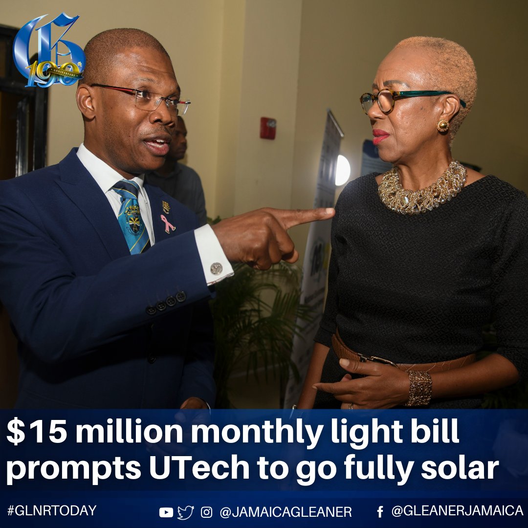 JamaicaGleaner's tweet photo. The University of Technology has announced plans to transition fully to solar energy to reduce its monthly electricity bill of approximately $15 million.

Read more: https://t.co/HXBRCQq1a6 #GLNRToday https://t.co/uANQQLzTRI