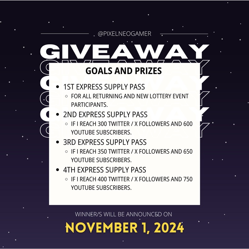 pixelneogamer's tweet photo. 🎉 GIVEAWAY TIME! 🎉

HSR LOTTERY EVENT 2:
Up to 4 Honkai: Star Rail Express Supply Passes to four different followers/subscribers this coming November 1, 2024!

Please view the images for the updated mechanics and guidelines. 
-
#HonkaiStarRail
#HSR
#ExpressSupplyPass
#Gacha https://t.co/e5N6hTFyIY
