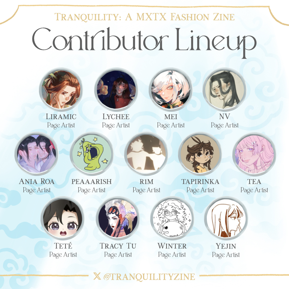 tranquilityzine's tweet photo. 🌸Tranquility Contributor Lineup🌸

Presenting our show-stopping lineup of designers and press alike! Please give a warm welcome to the incredible creators here to stun you all with their style!

#mxtx #mdzs #TGCF #svsss https://t.co/K1FfP91HNS